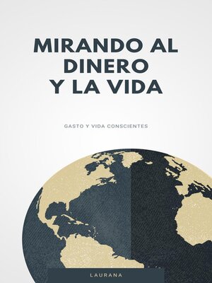 cover image of El Dinero Y La Vida